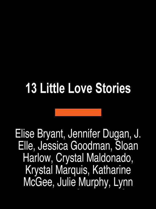 Title details for 13 Little Love Stories by Elise Bryant - Wait list